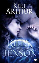 Icon image Riley Jenson, T3 : Tenter le diable