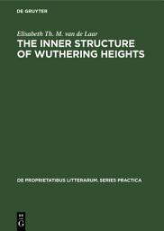 Icon image The inner structure of Wuthering heights: A study of an imaginative field