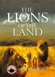 Icon image The Lions of the Land