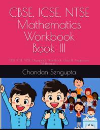 Icon image NCERT Workboook Mathematics III: Collection of Worksheets and References for Students of Class III