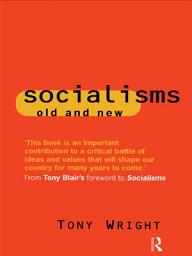 Icon image Socialisms: Old and New: Edition 2