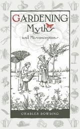 Icon image Gardening Myths and Misconceptions