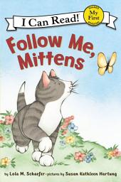 Icon image Follow Me, Mittens