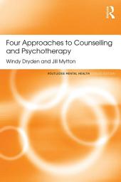 Icon image Four Approaches to Counselling and Psychotherapy