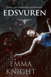 Icon image Edsvuren (Bok 1 av Vampyrlegenderna)