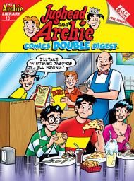 Icon image Jughead & Archie Comics Double Digest: Jughead & Archie Comics Double Digest #13