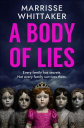 Icon image A Body of Lies: A haunting crime thriller full of mystery and suspense