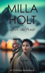 Icon image After the Frost: A Christian Romance