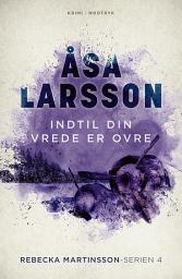 Icon image Indtil din vrede er ovre