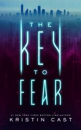 Icon image The Key to Fear