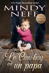 Icon image Le cow-boy est un papa