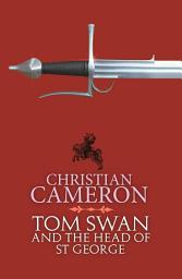 Icon image Tom Swan and the Head of St George