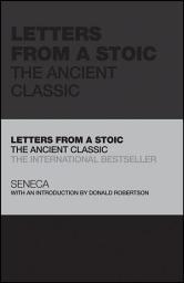 Icon image Letters from a Stoic: The Ancient Classic