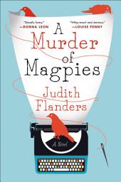 Icon image A Murder of Magpies: A Novel