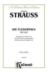 Icon image Die Fledermaus (The Bat): Vocal (Opera) Score