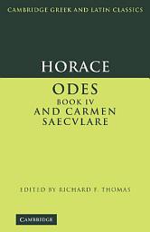 Icon image Horace: Odes IV and Carmen Saeculare