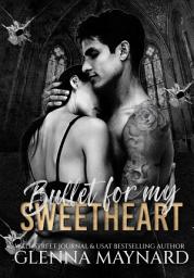 Icon image Bullet for my Sweetheart