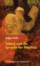 Icon image Tolstoj und die Sprache der Weisheit