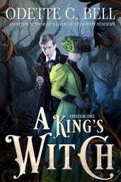 Icon image A King’s Witch Episode One