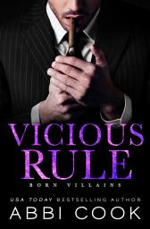 Icon image Vicious Rule: A Dark Romance