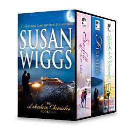 Icon image Susan Wiggs Lakeshore Chronicles Series Books 4-6: An Anthology
