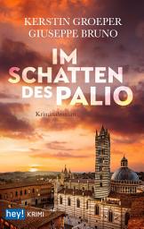 Icon image Im Schatten des Palio: Luca Marcettis erster Fall