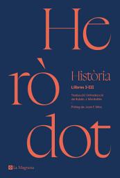 Icon image Història d'Heròdot - Llibres I-III