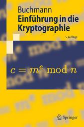 Icon image Einführung in die Kryptographie: Ausgabe 5