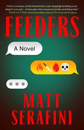 Icon image Feeders: A Novel