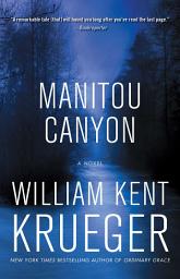 Icon image Manitou Canyon: A Novel