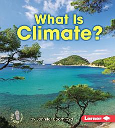 Icon image What Is Climate?