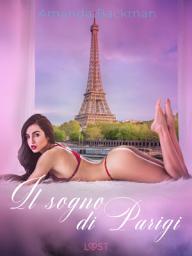 Icon image Il sogno di Parigi - breve racconto erotico