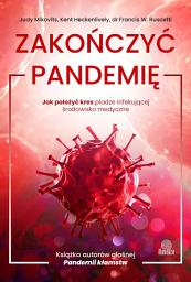 Icon image Zakończyć pandemię: Jak położyć kres pladze infekującej środowisko medyczne