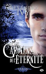 Icon image Les Gardiens de l'éternité, T14 : Tarak