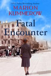 Icon image Fatal Encounter: Does the war between their countries tear the family apart?