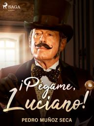 Icon image ¡Pégame, Luciano!