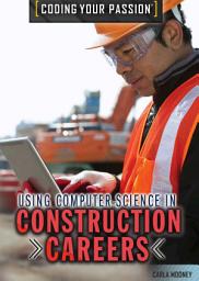 Icon image Using Computer Science in Construction Careers