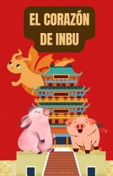 Icon image El corazón de Inbu: La hija de un granjero entra a un torneo para casarse con un príncipe testarudo.