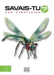 Icon image Savais-tu? - En couleurs 67 - Les Libellules