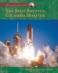 Icon image Space Shuttle Columbia Disaster