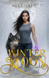 Icon image Winter Moon: An Urban Fantasy Young Adult Series Featuring A Teenage Werewolf.