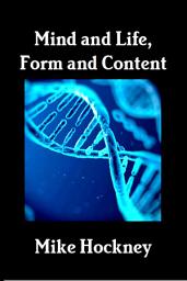 Icon image Mind and Life, Form and Content