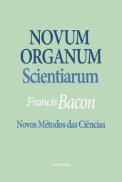 Icon image Novum Organum: Novo Organon