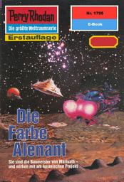 Icon image Perry Rhodan 1795: Die Farbe Alenant: Perry Rhodan-Zyklus "Die Hamamesch"