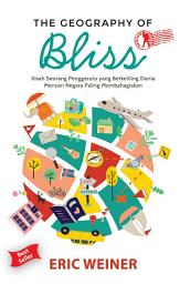 Icon image The Geography of Bliss