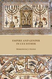 Icon image Empire and Gender in LXX Esther