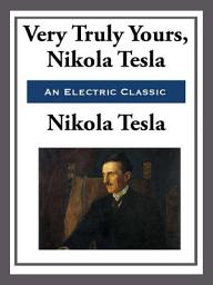 Icon image Yours Truly, Nikola Tesla