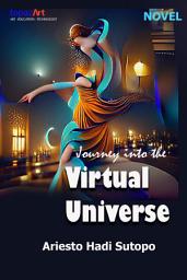 Icon image Journey into the Virtual Universe