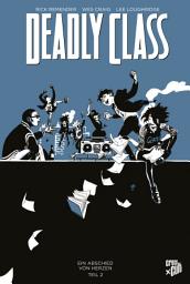 Icon image Deadly Class 12: Ein Abschied von Herzen – Teil 2