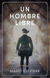 Icon image Un hombre libre: El buscador de la verdad
